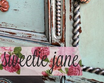 Sweetie Jane / Sweet Pickins / Milk Paint