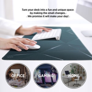May include: A dark green desk mat with a geometric pattern. The mat is designed to be used with a keyboard and mouse. The image shows a person using the mat with a keyboard and mouse. The text on the image reads: "Turn your desk into a fun and unique space by making the small changes. We promise it will make your day!" The image also shows three different scenes: an office, a gaming setup, and a home office.