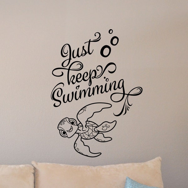Just Keep Swimming Wall Decal Finding Nemo Turtle Squirt Poster Sign Bathroom Quote Disney Vinyl Sticker Gift Decor Playroom Wall Art 6k98