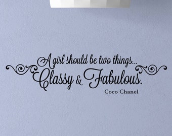 A Girl Should Be Two Things Classy And Fabulous Wall Decal Coco Quotes Poster Inspirational Gifts Vinyl Sticker Decor Wall Art 6f30