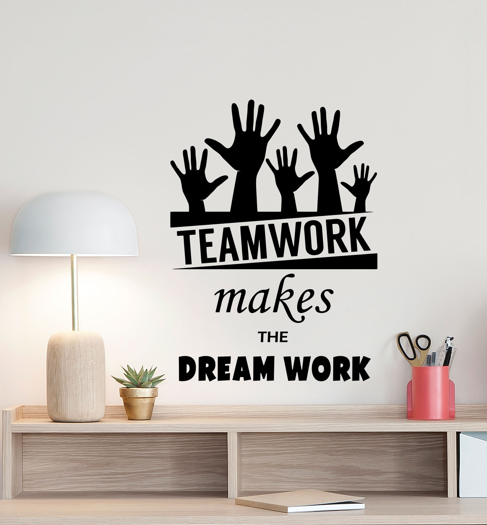 Teamwork Makes The Dream Work Wall Decal Office Poster Office Etsy