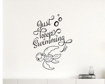 Just Keep Swimming Wall Decal Finding Nemo Turtle Squirt Poster Sign Bathroom Quote Disney Vinyl Sticker Gift Decor Playroom Wall Art 6k98