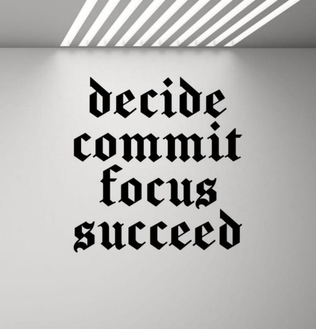 Decide Commit Focus Succeed Wall Decal Vinyl Sticker Motivational Quote ...