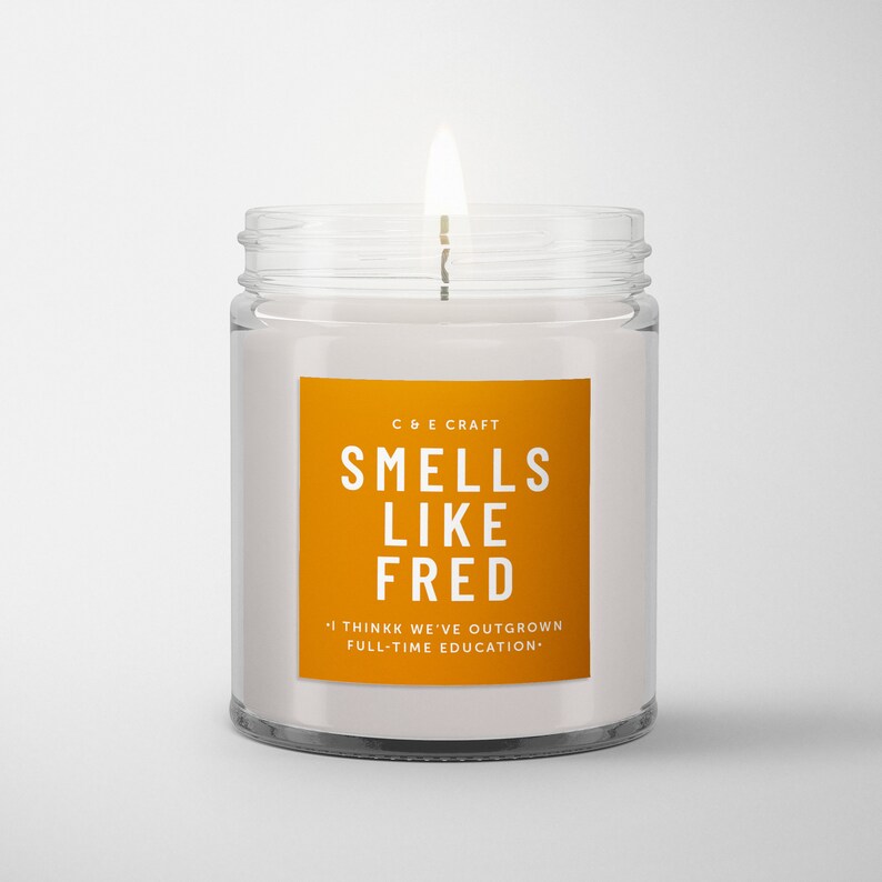 C&E Smells Like Fred Soy Wax Candle Pop Culture Candle Etsy