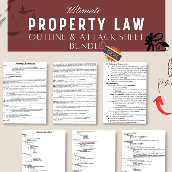 2023 1L Real Property Outline and Attack Sheet study Bundle: Property Law Outline & Attack Sheet to Get Ahead and Help Ace Your Exams!