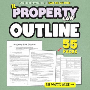 Property Law Outline | 1L Law School, Key Cases (PDF & Word)