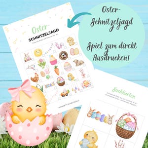 May include: Easter-themed printable game sheets with colorful illustrations. The main sheet is a bingo-style game with Easter-related images. The text says "Oster-Schnitzeljagd" and "Spiel zum direkt Ausdrucken!" A cute chick in a pink egg is in the foreground.