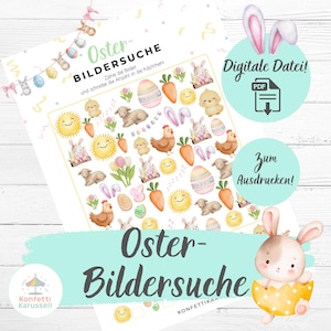 Op de afbeelding: Een afdrukbaar Paas-activiteitenblad met kleurrijke illustraties van konijnen, kuikens, eieren, wortels en lachende zonnen. Het blad bevat de tekst "Oster-BILDERSUCHE" en "Digitale Datei!" in een speels ontwerp, perfect voor Pasen.