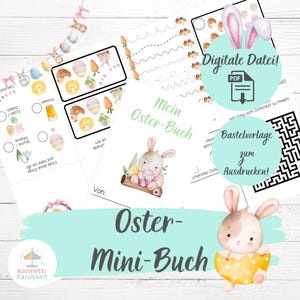 May include: A collection of Easter-themed printables, including a workbook titled "Mein Oster-Buch" and activity sheets with illustrations of eggs, carrots, and bunnies. The image also features the text "Digitale Datei!" and "Oster-Mini-Buch".