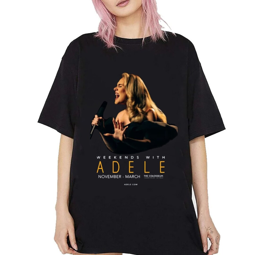 Adele Tour Dates 20232024 Shirt Adele Tour Shirt T Shirt Etsy