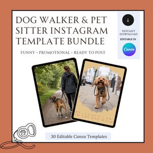 Könnte beinhalten: Ein digitales Paket mit 30 bearbeitbaren Instagram-Vorlagen für Hundebetreuer und Tiersitter. Die Grafik enthält den Text DOG WALKER & PET SITTER INSTAGRAM TEMPLATE BUNDLE, zwei Tablet-Bildschirme mit Hundefotos und ein Leinen-Symbol.