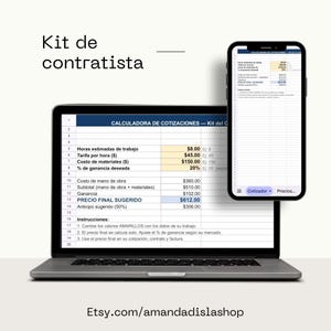 May include: A laptop and a smartphone displaying a spreadsheet titled Calculadora de Cotizaciones - Kit del Contratista. The screen shows columns for estimated hours, hourly rate, material costs, and profit percentage to calculate a final price.