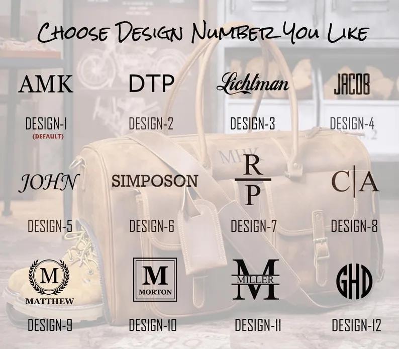 May include: A tan leather duffel bag with two top handles and a shoulder strap, featuring twelve distinct monogram design options labeled Design-1 through Design-12, with the text Choose Design Number You Like at the top of the image.