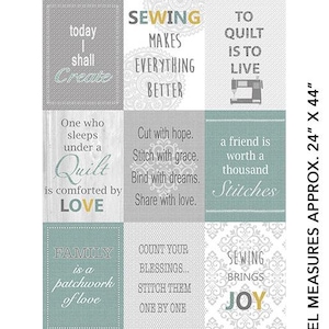 Peut inclure: Un tissu gris et bleu avec un motif patchwork présentant des citations inspirantes sur la couture et le quilting. Le tissu mesure environ 61 cm sur 112 cm.