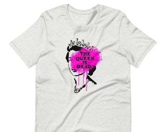 The Queen Is Dead Unisex t-shirt