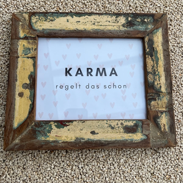 Bilderrahmen aus altem Fundholz, farbig , Unikat (30x25,5 cm) Altholz, Einzelstück, Spruch: Karma regelt das schon