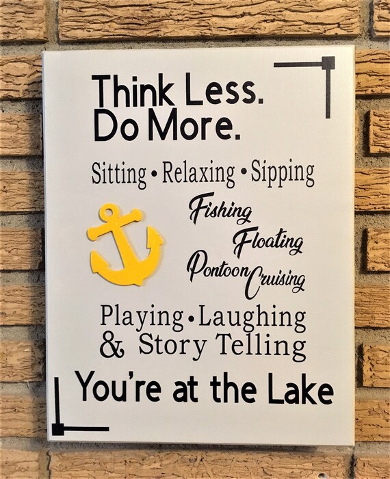 Think Less Do More Fishing Floating Boating Pontoon Cabin Etsy