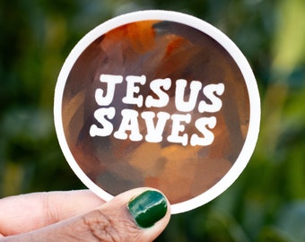 Jesus Saves / Christian Sticker / Religious Sticker / Inspirational Sticker / Waterproof Sticker / Laptop Diecut/ Waterbottle