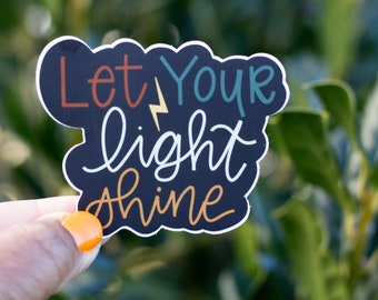 Let Your Light Shine / Christian Sticker / Religious Sticker / Inspirational Sticker / Waterproof Sticker / Laptop Diecut/ Waterbottle