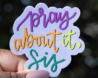 Bid erover, zus / christelijke sticker / religieuze sticker / inspirerende sticker / waterdichte sticker / laptop uitgestanst / bidon