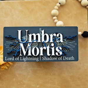 Umbra Mortis Sign, Crescent City Sign, ACOTAR, SJM Sign, smut reader, booktok merch, bookshelf decor, bookshelf sign