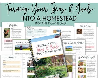 Turn Your Ideas & Goals into a Homestead Workbook | Homesteading Plan, Goal Setting Workbook, Vision Casting
