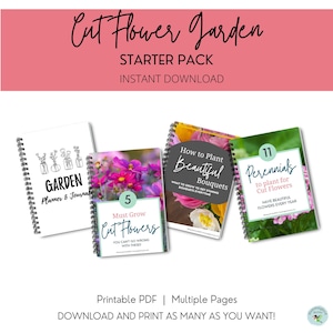 Cut Flower Garden Starter Pack | 3 Garden ebooks, Garden Planner & Journal