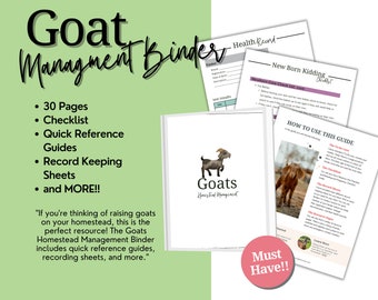 Raising Goats Management Binder | Livestock Management, Goat Care, Homestead Records