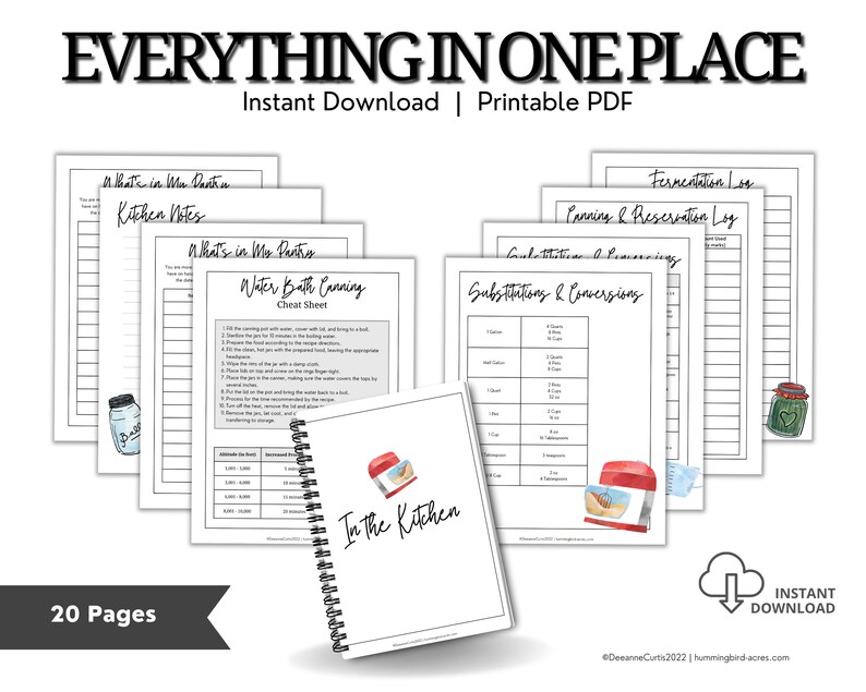 May include: A printable PDF guide for home cooks with 20 pages of kitchen notes, water bath canning instructions, fermentation and preservation logs, and substitutions and conversions. The cover features a watercolor illustration of a kitchen with the text "In The Kitchen".