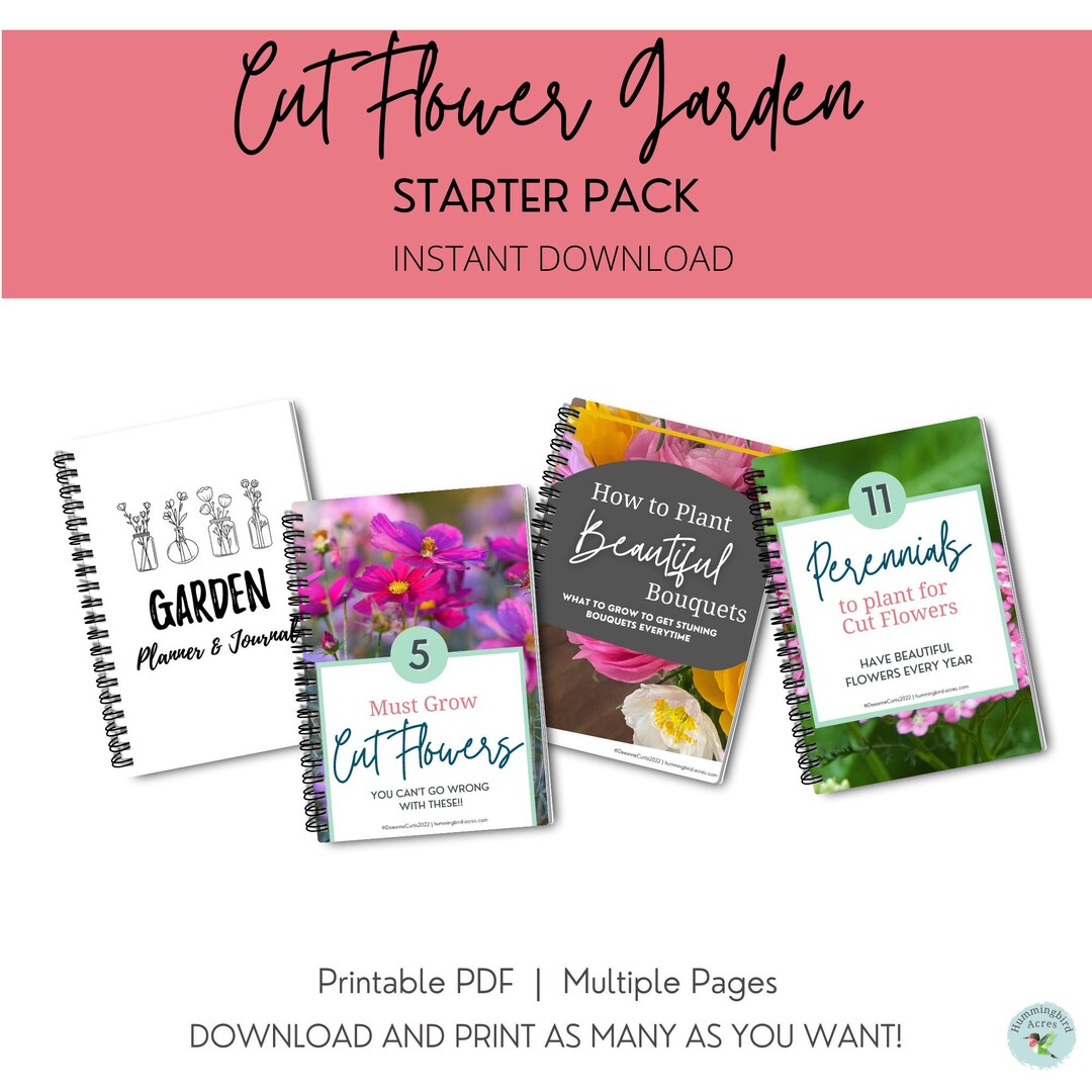 Cut Flower Garden Starter Pack 3 Garden Ebooks, Garden Planner
