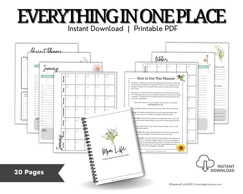 May include: A printable planner with 20 pages, designed for moms. The planner includes monthly calendars, to-do lists, and a "How to Use This Planner" section. The cover features a floral design and the text "Mom Life: Weekly Planner for the Busy Mom".
