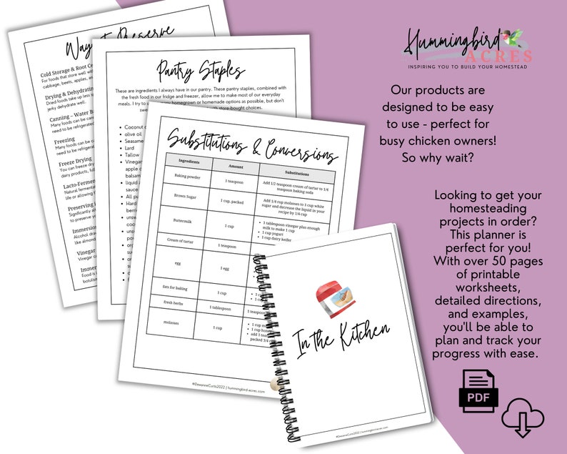 May include: A printable planner for homesteading projects. The cover features a spiral bound notebook with the text "In the Kitchen" and a graphic of a kitchen knife. The text "Hummingbird Acres" is at the top of the page, with the tagline "Inspiring you to build your homestead".