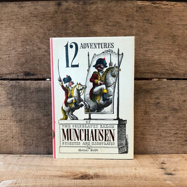 12 Adventures of the Celebrated Baron Munchausen: with Dust Jacket 1979