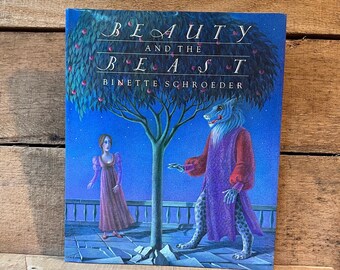 Beauty and the Beast by Binette Schroeder : with Dust Jacket 1986 First American Edition