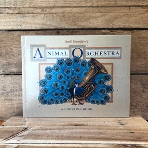 The Animal Orchestra- A Counting Book by Scott Gustafson: 1995