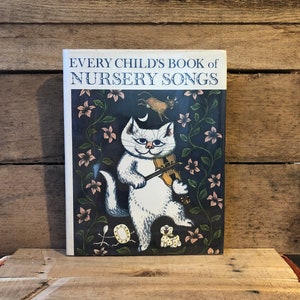 Every Child&#39;s Book of Nursery Songs by Donald Mitchell: with Dust Jacket 1968