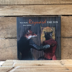 Reynard the Fox , Retold by Renate Raecke and Illustrated by Jonas Laustroer: with Dust Jacket 2012 First Impression