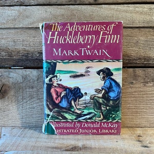 The Adventures of Huckleberry Finn by Mark Twain Illustrated Junior Library: with Dust Jacket 1948