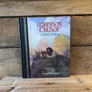 Robinson Crusoe by Daniel Defoe: Children&#39;s Classics 1990