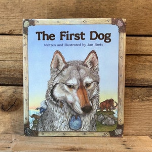 The First Dog by Jan Brett: with Dust Jacket 1988