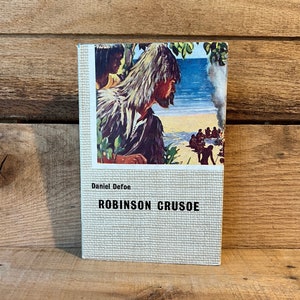 Robinson Crusoe by Daniel Defoe: with Dust Jacket