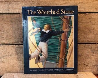 The Wretched Stone by Chris Van Allsburg: with Dust Jacket 1991