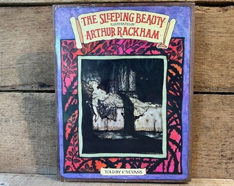 The Sleeping Beauty, Told by C. S. Evans, Illustrated by Arthur Rackham: with Dust Jacket, 1987