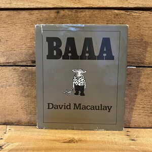BAAA by David Macaulay: with Dust Jacket, 1985 First Printing