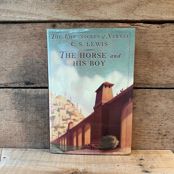 The Horse and His Boy by C. S. Lewis: with Dust Jacket, 1994