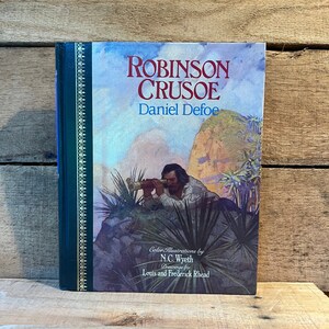 Robinson Crusoe by Daniel Defoe: Children&#39;s Classics 1990