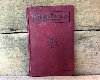 The Ontario Readers First Book: 1923