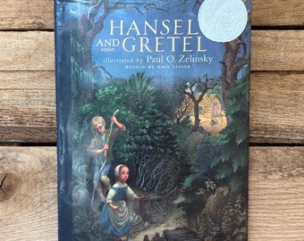 Hansel and Gretel, Illustrated by Paul Zelinsky: With Dust Jacket