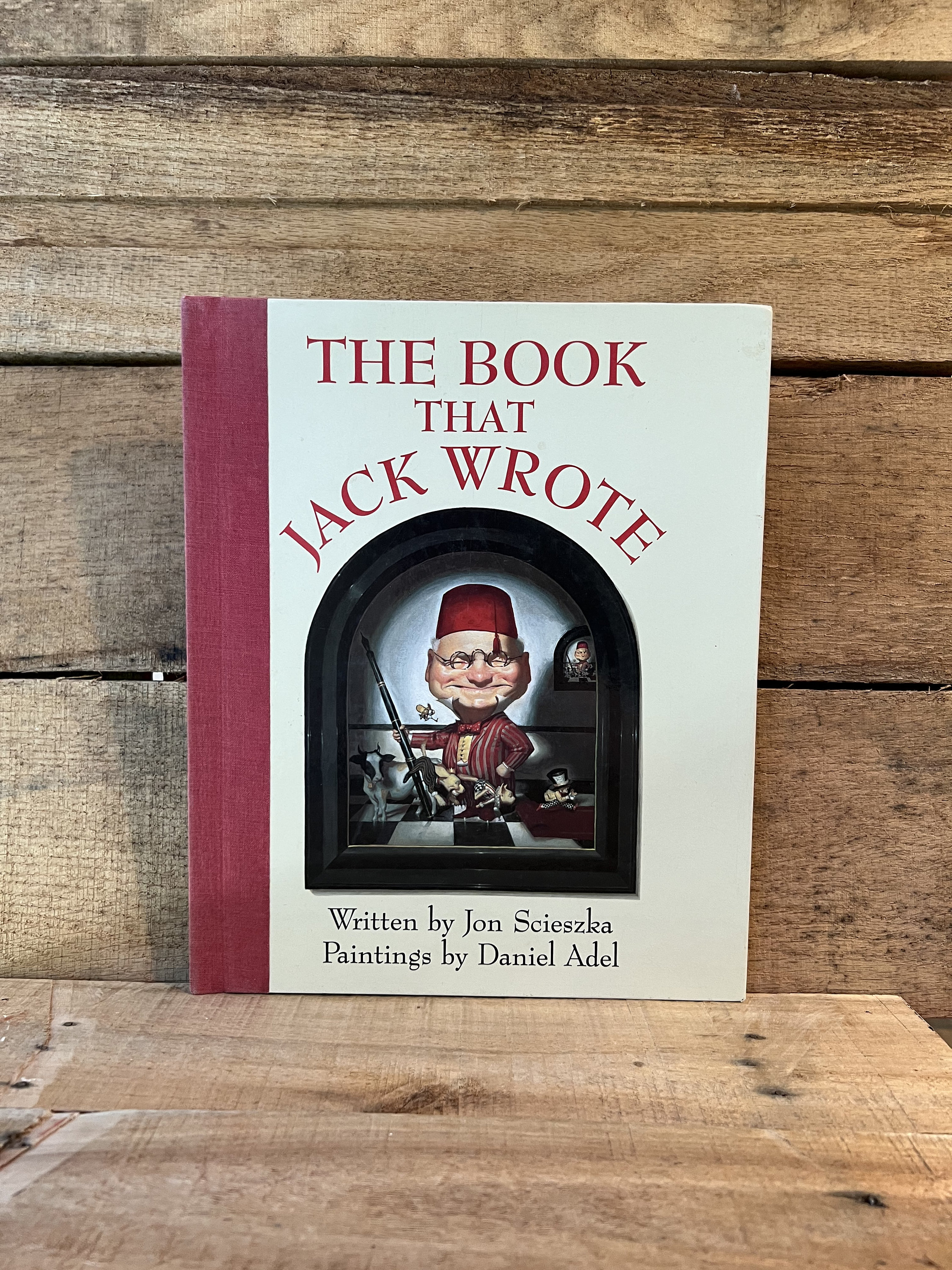 The Book That Jack Wrote by Jon Scieszka, Illustrated by