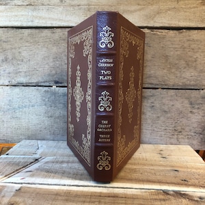 Two Plays of Anton Chekhov: The Cherry Orchard and Three Sisters The Easton Press Collector&#39;s Edition 1977